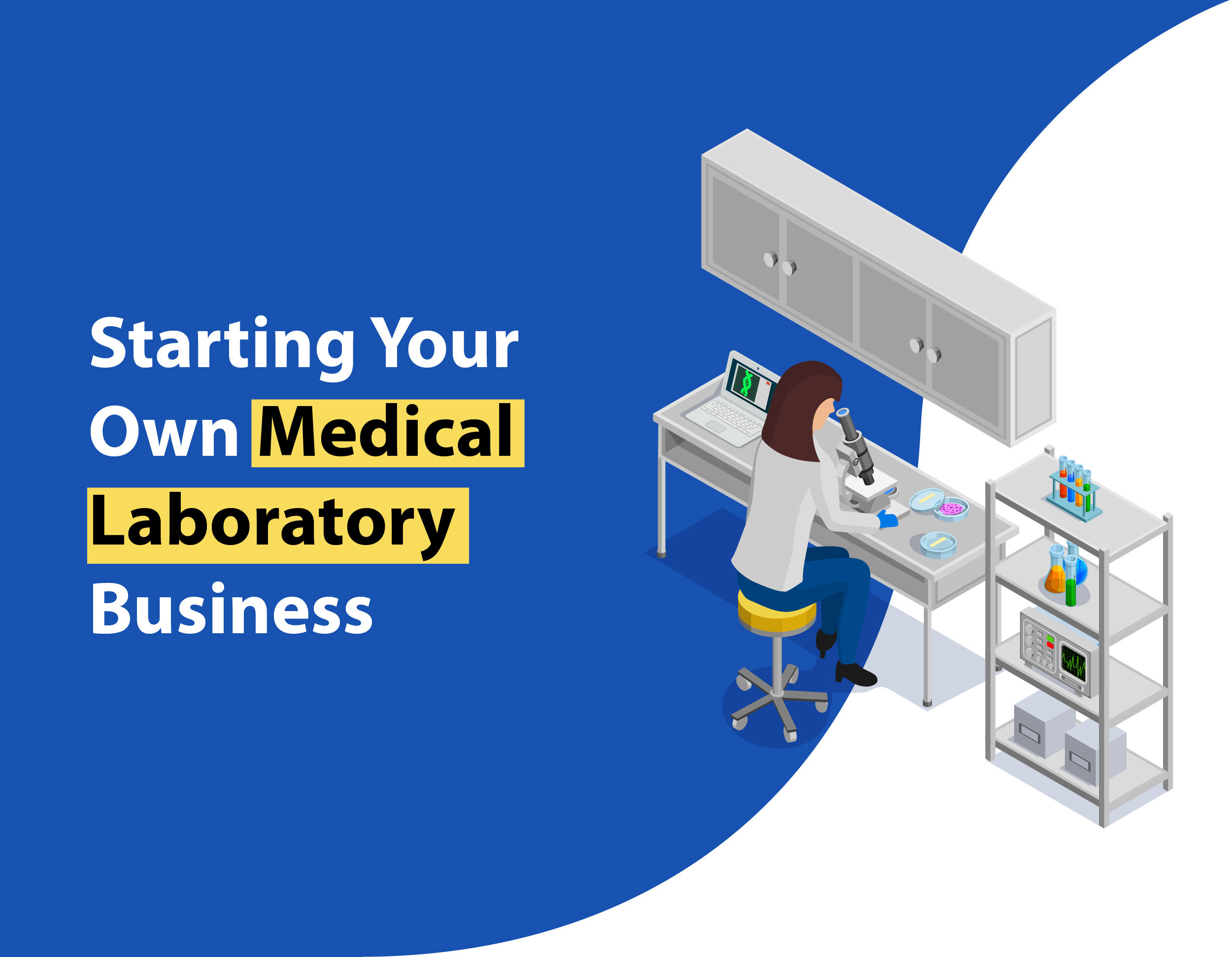Starting Your Own Medical Laboratory Business A Step by Step Guide